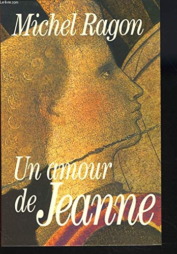 Stock image for Un amour de Jeanne for sale by Ammareal