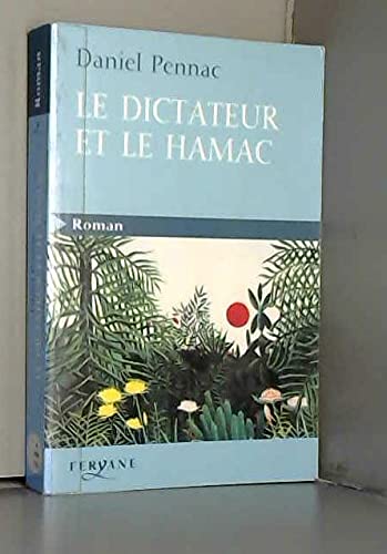 Beispielbild fr Le dictateur et le hamac zum Verkauf von Ammareal