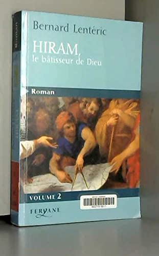 Beispielbild fr Hiram, le btisseur de Dieu tome 2 zum Verkauf von Ammareal