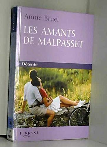 Beispielbild fr Les Amants de Malpasset zum Verkauf von Ammareal