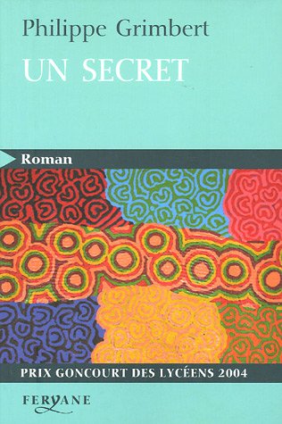 Un secret. Texte en grands caractères - Grimbert Philippe