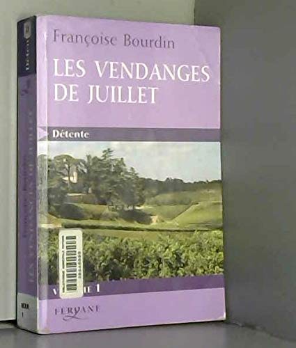 Imagen de archivo de Les vendanges de juillet: Tome 1 a la venta por Mli-Mlo et les Editions LCDA