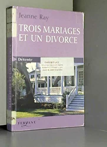 Beispielbild fr Trois mariages et un divorce [GROS CARACTERES] zum Verkauf von Ammareal