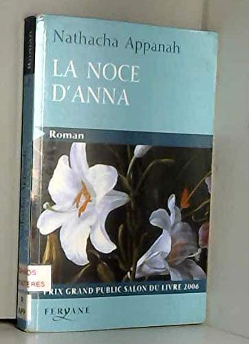 Beispielbild fr La noce d'Anna zum Verkauf von Ammareal