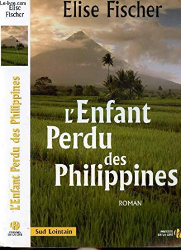 Stock image for L'enfant perdu des Philippines for sale by Ammareal