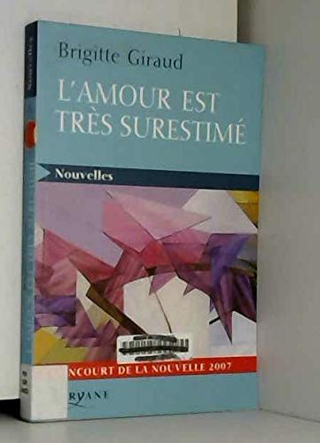 Stock image for L'amour est trs surestim for sale by Ammareal