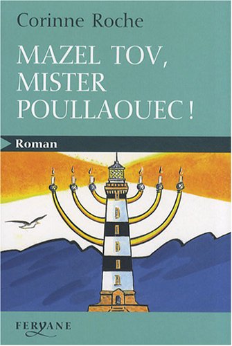 Stock image for Mazel tov, mister Poullaouec ! for sale by Ammareal
