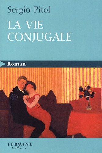 9782840118770: LA VIE CONJUGALE (French Edition)