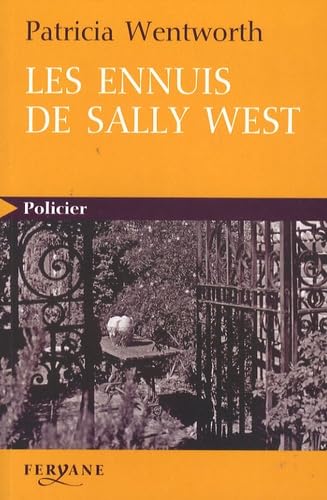 9782840118831: LES ENNUIS DE SALLY WEST (French Edition)
