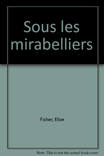 Stock image for Sous les mirabelliers for sale by Ammareal
