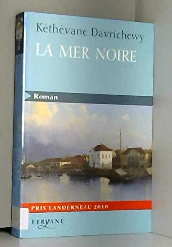 Beispielbild fr La mer noire zum Verkauf von Ammareal