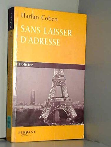 Stock image for Sans laisser d'adresse for sale by Ammareal