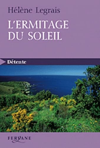 Beispielbild fr L'ermitage du soleil zum Verkauf von Ammareal