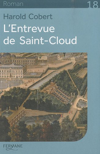 Stock image for L'Entrevue de Saint-Cloud for sale by Ammareal