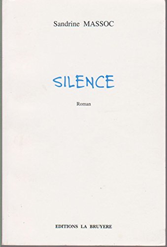 9782840148616: Silence