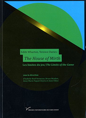 9782840161943: Edith Wharton, Terence Davies : The House of Mirth: Les limites du jeu/The Limits of the Game