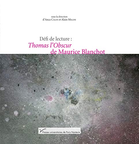 9782840162551: Dfi de lecture : Thomas l'Obscur de Maurice Blanchot