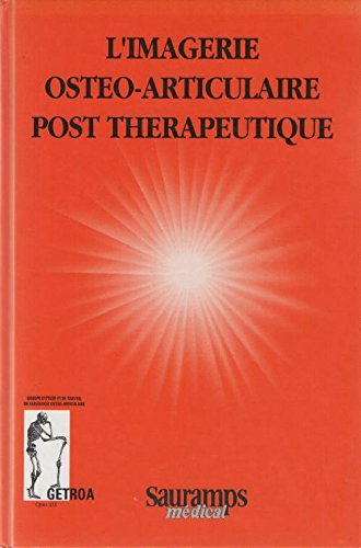 9782840230212: Imagerie osteo articulaire post therapeutique (Enseign Medical)