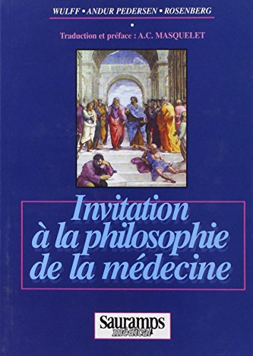 Beispielbild fr Invitation A La Philosophie De La Medecine zum Verkauf von LiLi - La Libert des Livres