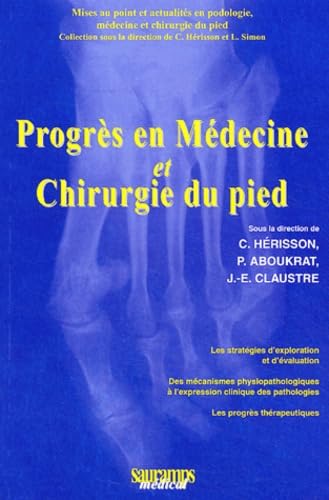 Stock image for PROGRES EN MEDECINE ET CHIRURGIE DU PIED for sale by Gallix