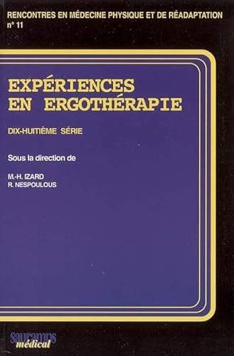 9782840234371: EXPERIENCES EN ERGOTHERAPIE - 18EME SIECLE