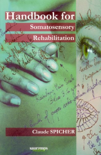 Stock image for HANDBOOK OF SOMATOSENSORY REHABILITATION for sale by medimops