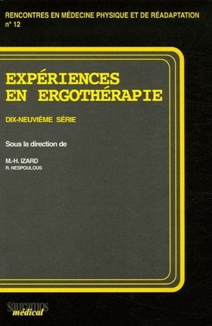 Stock image for EXPERIENCES EN ERGOTHERAPIE 2006 for sale by Ammareal