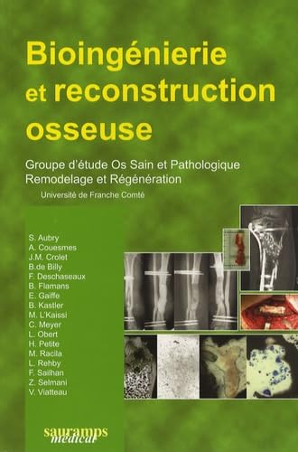 Stock image for Bioingnierie et reconstruction osseuse for sale by Chapitre.com : livres et presse ancienne