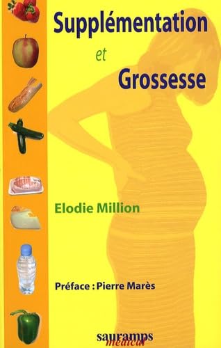 9782840235644: Supplmentation et Grossesse: A l'usage du praticien