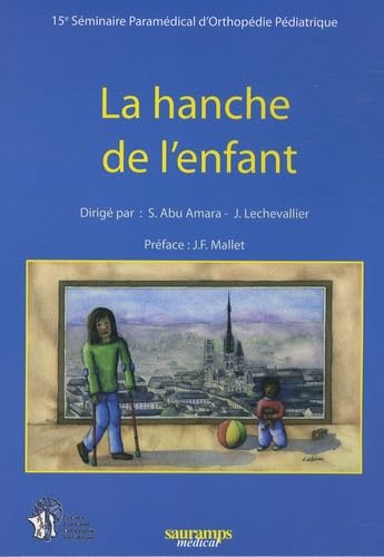 Stock image for LA HANCHE DE L'ENFANT SFOP for sale by Gallix