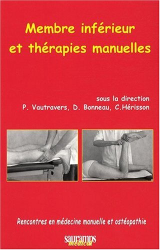 Beispielbild fr Membre infrieur et thrapies manuelles zum Verkauf von medimops