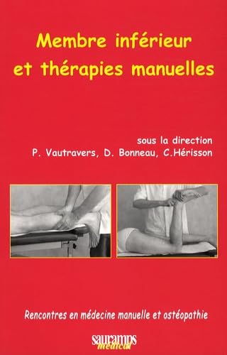 Stock image for Membre infrieur et thrapies manuelles for sale by medimops