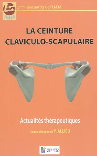 Imagen de archivo de La ceinture claviculo-scapulaire a la venta por medimops