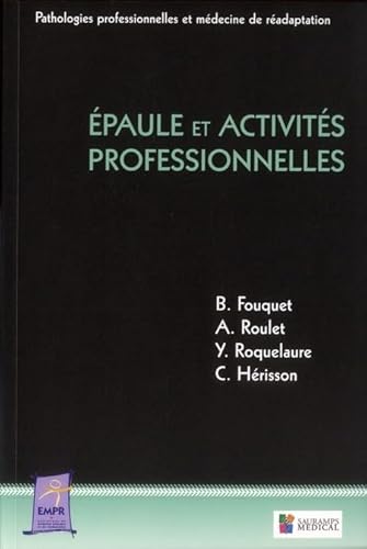 9782840237716: Epaule et activits professionnelles: 0000