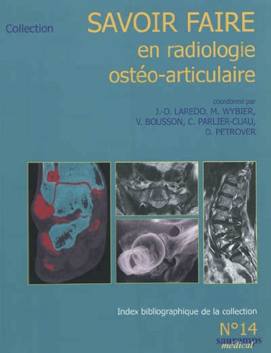 Beispielbild fr savoir faire en radiologie osto-articulaire t.14 zum Verkauf von Chapitre.com : livres et presse ancienne