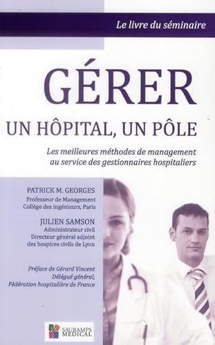 9782840238195: GERER UN HOPITAL, UN POLE (0000)