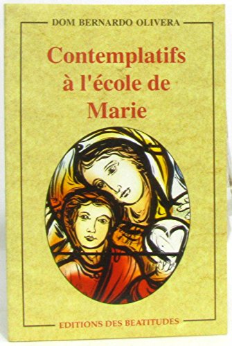 Beispielbild fr Contemplatifs  l'cole de Marie zum Verkauf von Ammareal