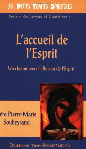 Stock image for L'accueil de l'esprit for sale by Ammareal