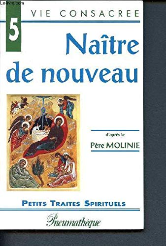 9782840240709: Naitre de nouveau (vi-5)