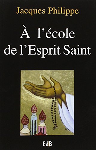 Stock image for  l'cole de l'Esprit Saint for sale by Chapitre.com : livres et presse ancienne