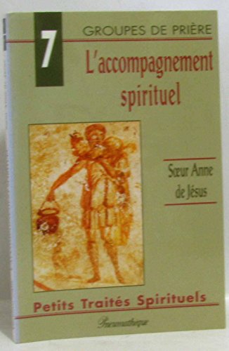 Beispielbild fr L'accompagnement spirituel zum Verkauf von medimops