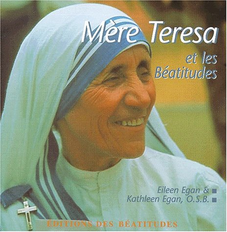 Beispielbild fr Mre Teresa et les Batitudes zum Verkauf von Ammareal