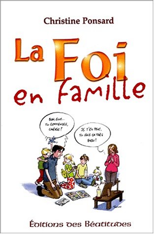 Stock image for La Foi en famille for sale by medimops