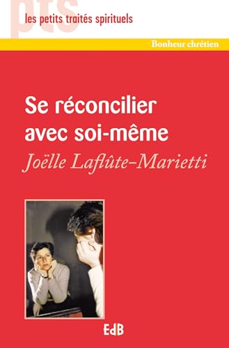 Stock image for se reconcilier avec soi meme for sale by Better World Books