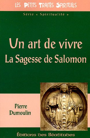 Stock image for Un art de vivre : La Sagesse de Salomon for sale by medimops