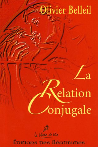 Stock image for La relation conjugale for sale by pompon