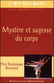 Stock image for Myst re et sagesse du corps Bertrand, Dominique for sale by LIVREAUTRESORSAS