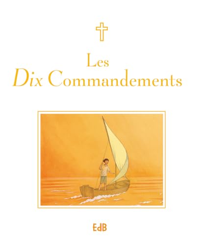 Stock image for Les dix commandements for sale by EPICERIE CULTURELLE