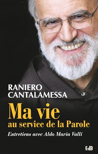 Beispielbild fr Ma vie au service de la Parole. Entretiens avec Aldo Maria Valli. zum Verkauf von Ammareal