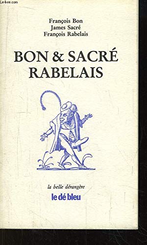 La PantagrueÌline prognostication (La belle deÌrangeÌ€re) (9782840310198) by Rabelais, FrancÌ§ois